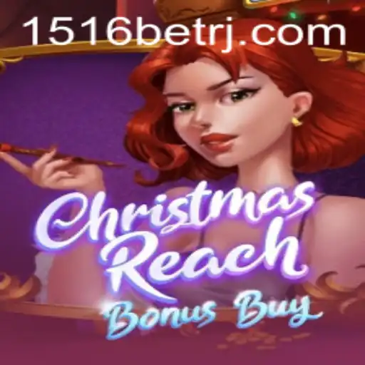Exploring ChristmasReachBonusBuy: A Festive Gaming Experience with 1516bet