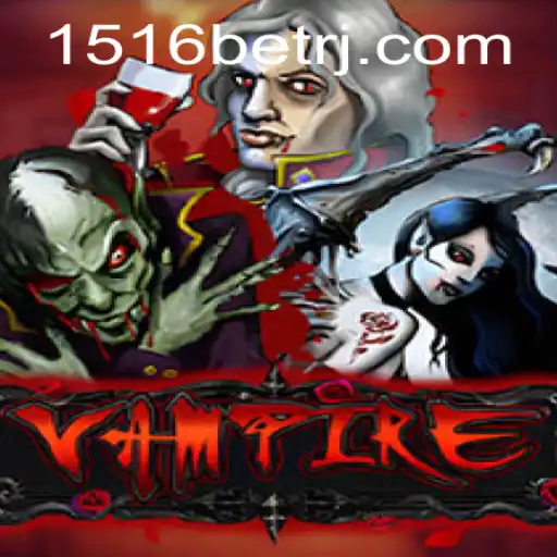 Explore the World of 'Vampire' on 1516bet: A Thrilling Gaming Experience